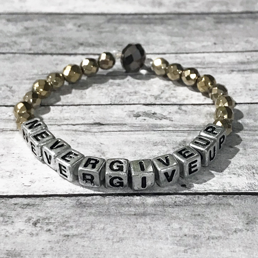 Handmade Womens "Never Give Up" Bracelet